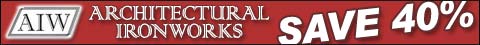 Architectural Ironworks Now 40% Off
